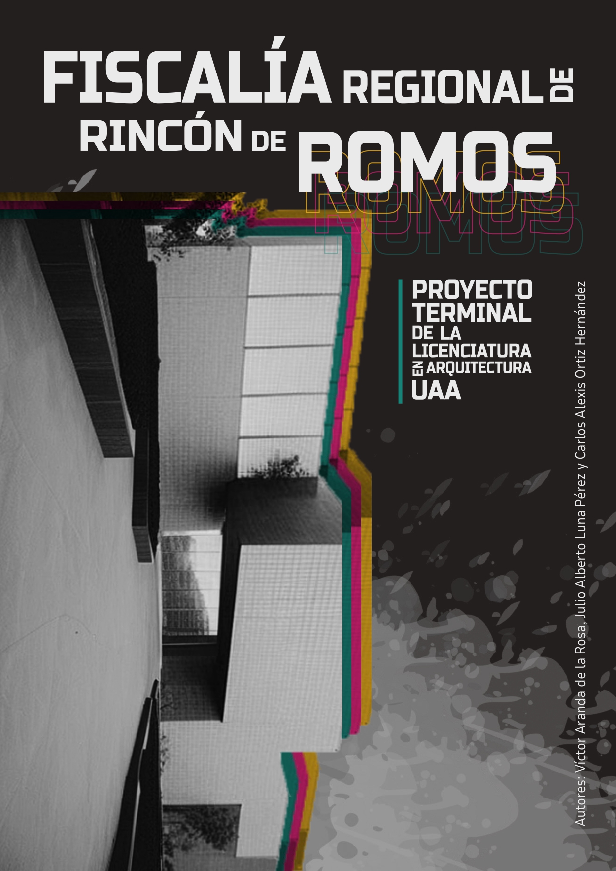 Fiscalía Regional de Rincón de Romos